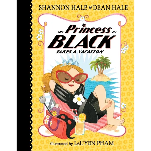 The Princess in Black Takes a Vacation - Hardcover