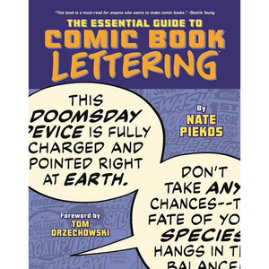 The Essential Guide to Comic Book Lettering - Paperback