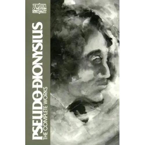 Pseudo Dionysius: The Complete Works - Paperback