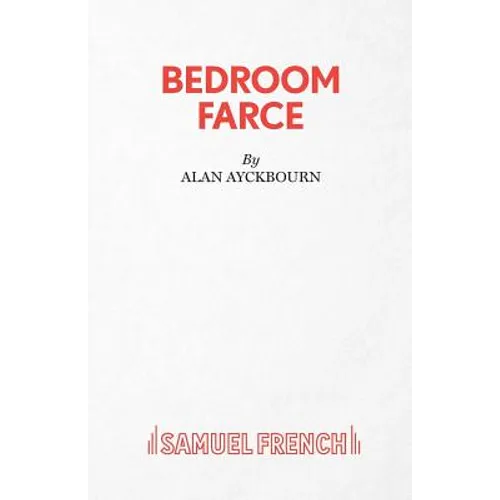 Bedroom Farce - A Comedy - Paperback