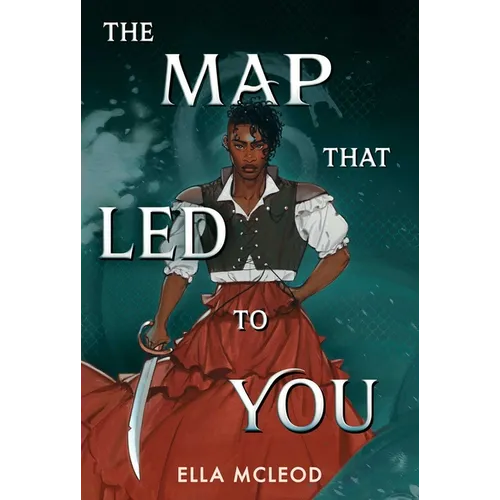 The Map That Led to You (a Novel)