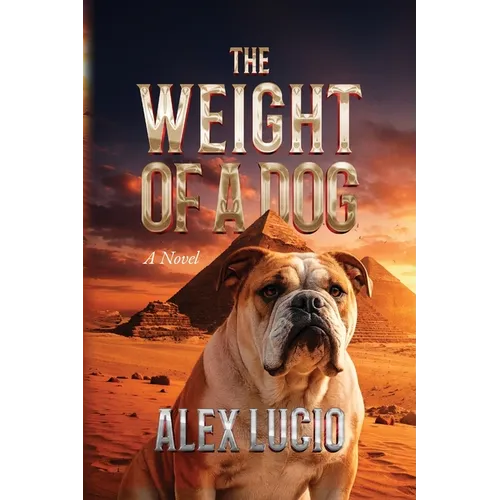 The Weight of a Dog - Paperback