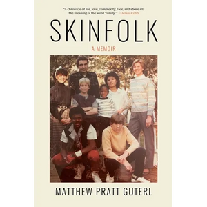 Skinfolk: A Memoir - Hardcover