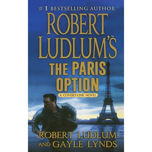 Robert Ludlum's the Paris Option: A Covert-One Novel - Paperback