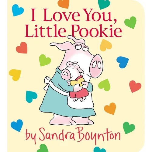 I Love You, Little Pookie - Board Book