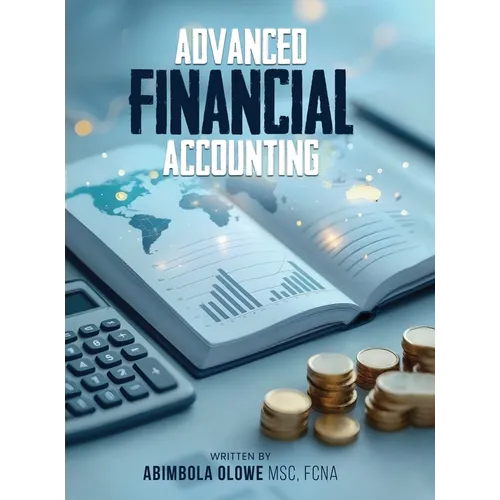 Advanced Financial Accounting - Hardcover