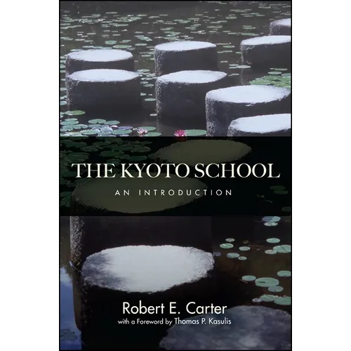 The Kyoto School: An Introduction - Paperback