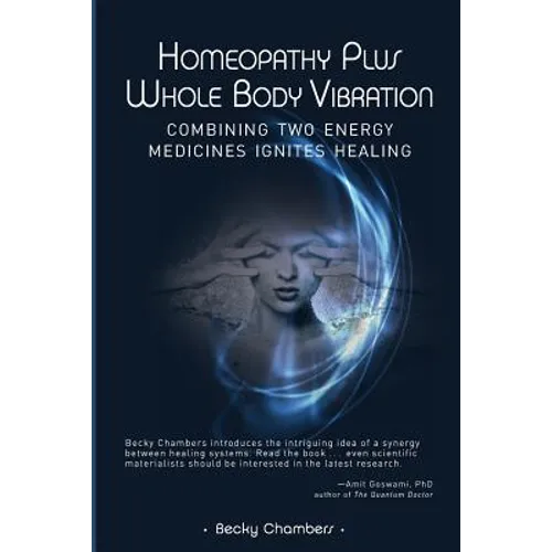 Homeopathy Plus Whole Body Vibration - Paperback