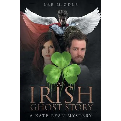 An Irish Ghost Story: A Kate Ryan Mystery - Paperback