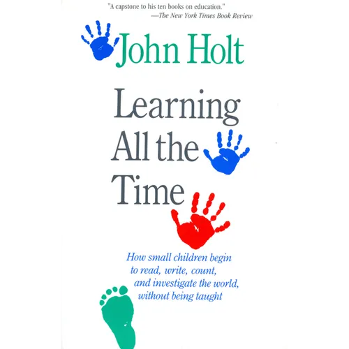 Learning All the Time - Paperback