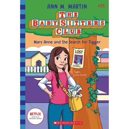 Mary Anne and the Search for Tigger (the Baby-Sitters Club #25): Volume 25 - Paperback