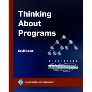 Thinking About Programs - Paperback