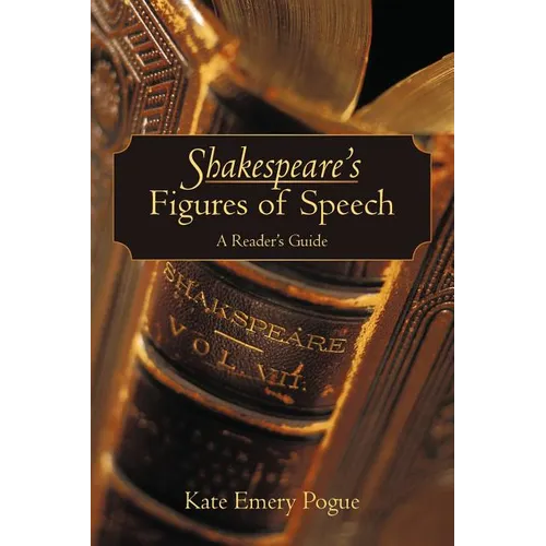 Shakespeare's Figures of Speech: A Reader's Guide - Paperback
