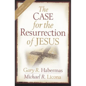 The Case for the Resurrection of Jesus - Paperback