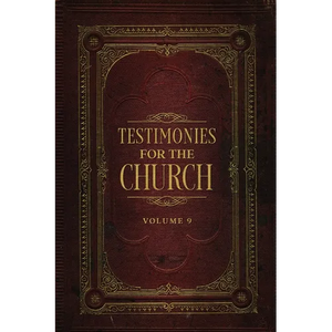Testimonies for the Church Volume 9 - Paperback
