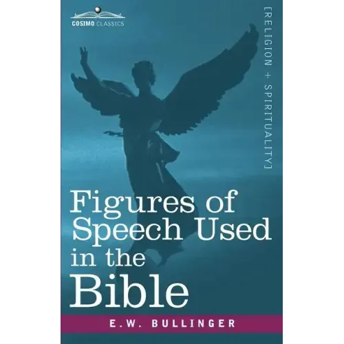 Figures of Speech Used in the Bible - Paperback