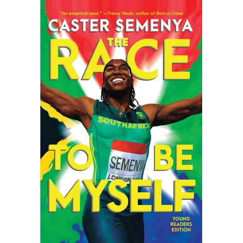 The Race to Be Myself Young Readers Edition - Paperback