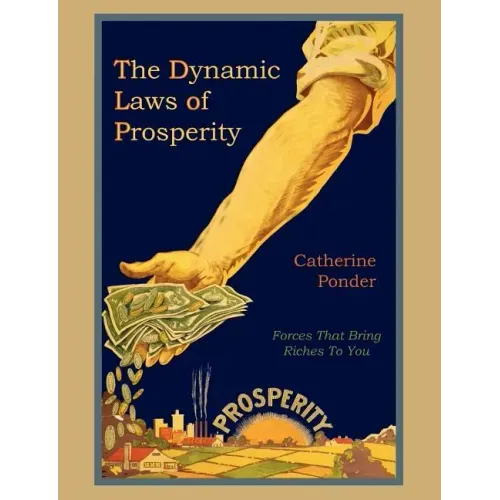 The Dynamic Laws of Prosperity - Paperback