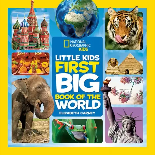National Geographic Little Kids First Big Book of the World - Hardcover