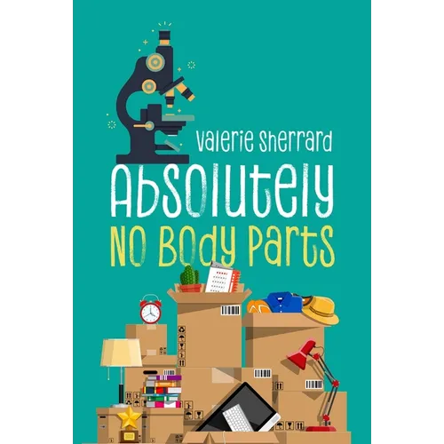Absolutely No Body Parts - Paperback