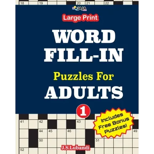 Large Print WORD FILL-IN Puzzles For ADULTS; Vol.1 - Paperback