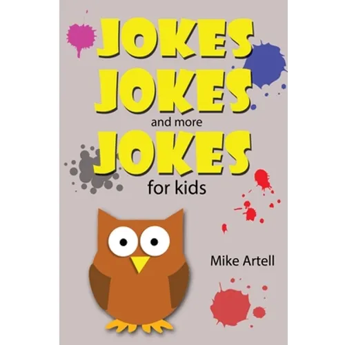 Jokes Jokes And More Jokes For Kids - Paperback