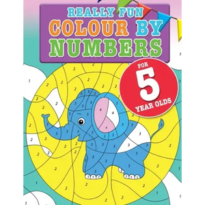 Really Fun Colour By Numbers For 5 Year Olds: A fun & educational counting numbers activity book for five year old children - Paperback
