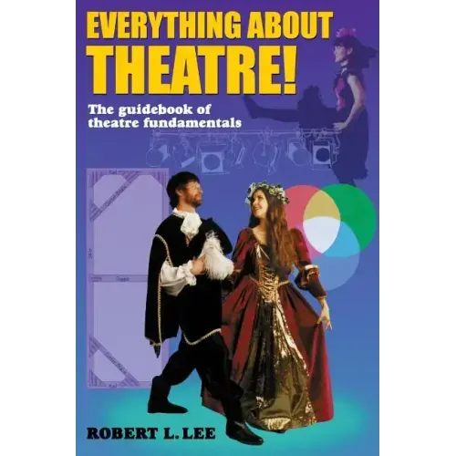 Everything about Theatre - Paperback