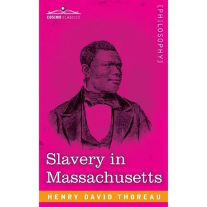 Slavery in Massachusetts - Paperback