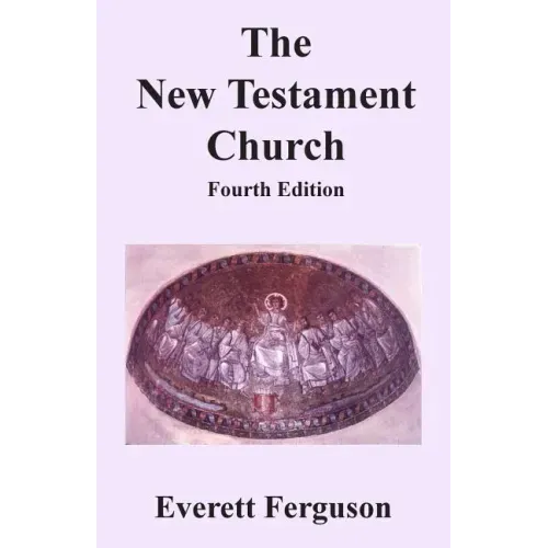 The New Testament Church - Paperback