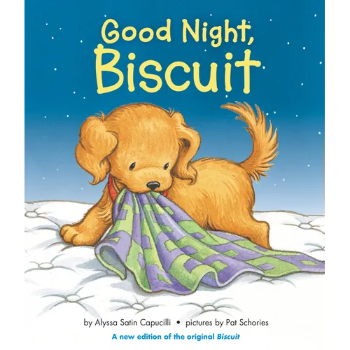 Good Night, Biscuit: A Padded - Board Book