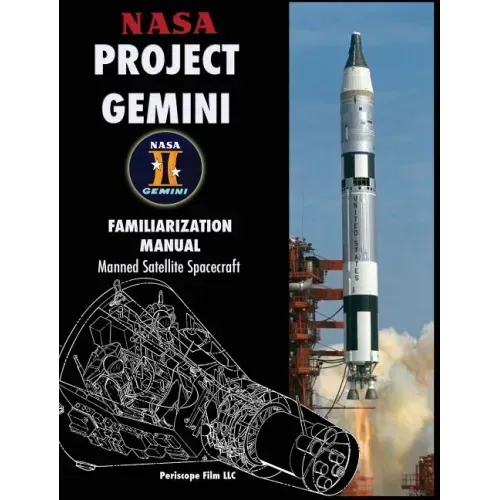 NASA Project Gemini Familiarization Manual Manned Satellite Spacecraft
