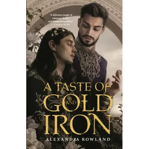 A Taste of Gold and Iron - Paperback