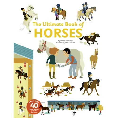 The Ultimate Book of Horses - Hardcover