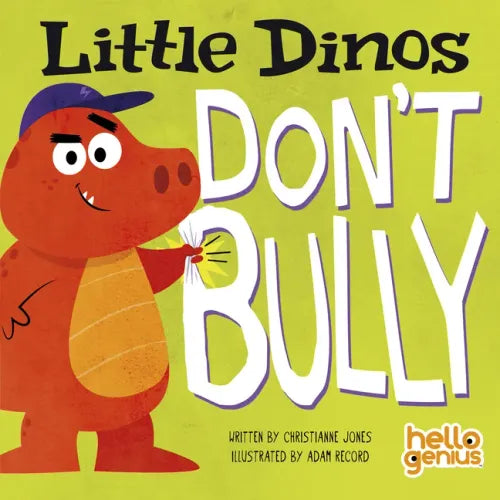 Little Dinos Don't Bully - Board Book