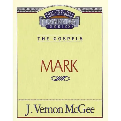 Thru the Bible Vol. 36: The Gospels (Mark) - Paperback