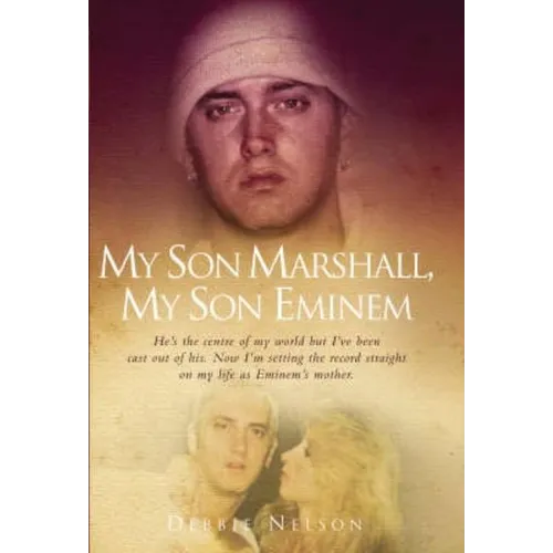 My Son Marshall, My Son Eminem - Paperback