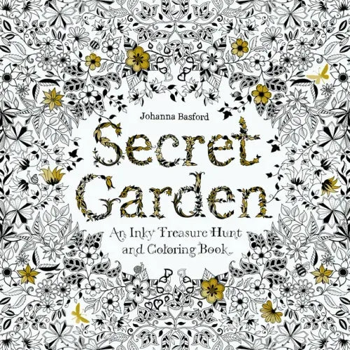 Secret Garden: An Inky Treasure Hunt and Coloring Book for Adults - Paperback