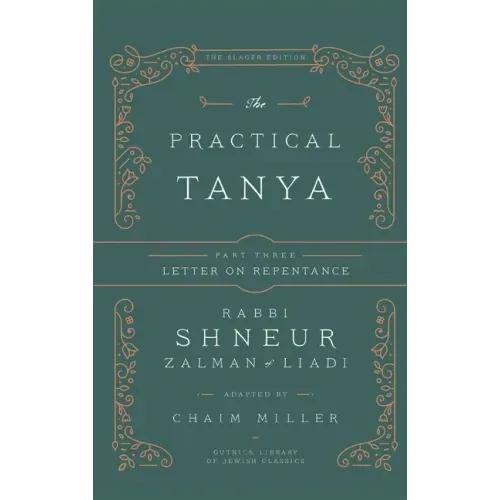 The Practical Tanya - Part Three - Letter On Repentance - Hardcover