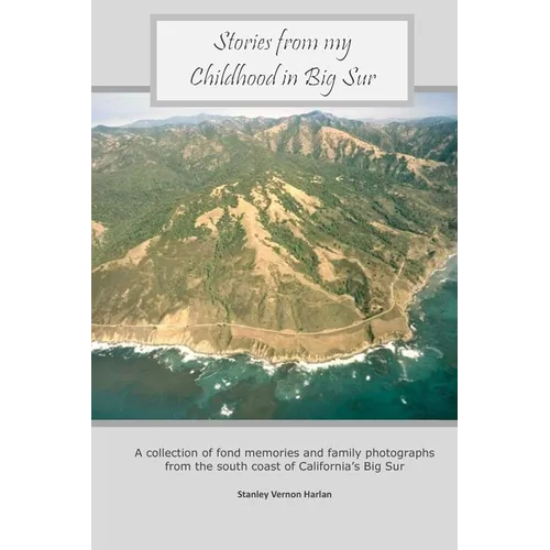 Stories from my Childhood in Big Sur - Paperback