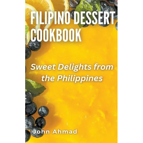 Filipino Dessert Cookbook - Paperback