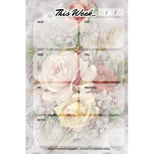 Weekly Planner Notepad: Vintage Roses, Daily Planning Pad for Organizing, Tasks, Goals, Schedule - Paperback
