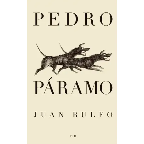 Pedro Páramo: Spanish Edition - Paperback