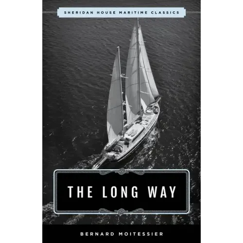The Long Way: Sheridan House Maritime Classic - Paperback
