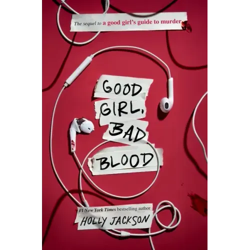 Good Girl, Bad Blood: The Sequel to a Good Girl's Guide to Murder - Paperback