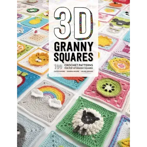 3D Granny Squares: 100 Crochet Patterns for Pop-Up Granny Squares - Paperback