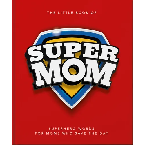 The Little Book of Supermom - Hardcover