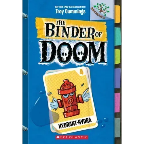 Hydrant-Hydra: A Branches Book (the Binder of Doom #4): Volume 4 - Paperback