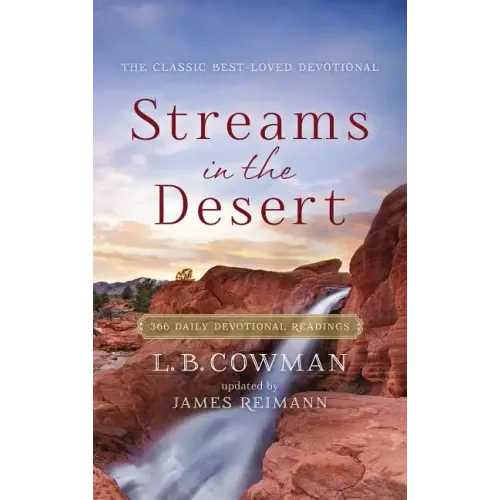 Streams in the Desert: 366 Daily Devotional Readings - Paperback