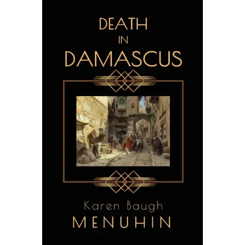 Death in Damascus: A Heathcliff Lennox Murder Mystery - Paperback